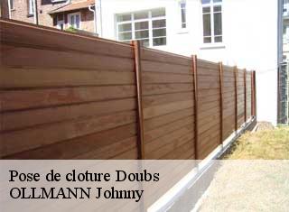 Pose de cloture 25 Doubs  OLLMANN Johnny 