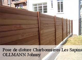 Pose de cloture  charbonnieres-les-sapins-25620 OLLMANN Johnny 