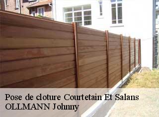 Pose de cloture  courtetain-et-salans-25530 OLLMANN Johnny 