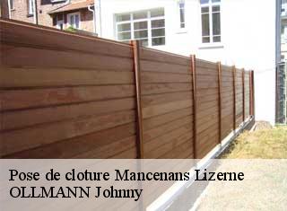 Pose de cloture  mancenans-lizerne-25120 OLLMANN Johnny 