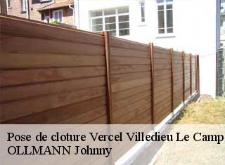 Pose de cloture  vercel-villedieu-le-camp-25530 OLLMANN Johnny 